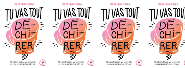 [PDF] Tu vas tout déchirer (de Jen Sincero)