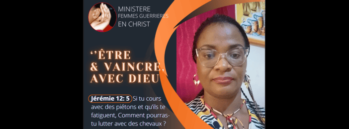 MFGC: Être et Vaincre Avec Dieu