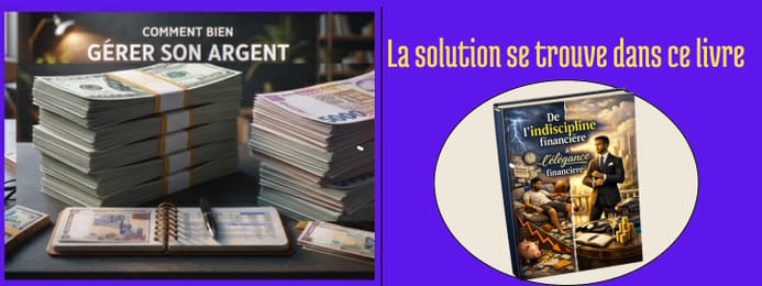 "Techniques pour bien gérer son argent"