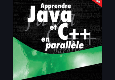 Apprendre Java et C++ le livre complet