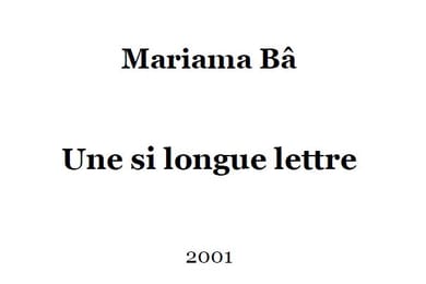 Littérature: Ouvrage ''Une si longue lettre''