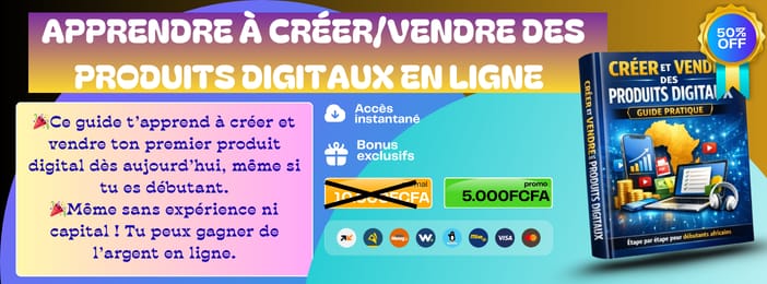 📙 APPRENDRE À CRÉER/VENDRE DES PRODUITS DIGITAUX EN LIGNE