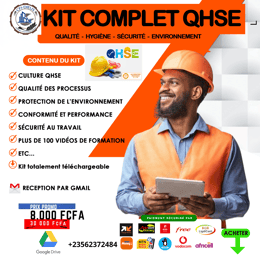 KITS QSHE (QUALITÉ SÉCURITÉ HYGIÈNE ENVIRONNEMENT)