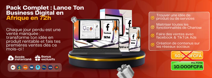Pack Complet : Lance Ton Business Digital en Afrique en 30 jours