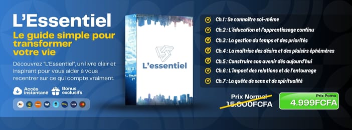 L’Essentiel – Le guide simple pour transformer votre vie