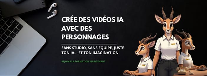Apprends à créer des vidéos avec l'IA pour ton business et tes projets