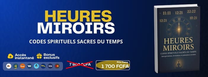 HEURES MIROIRS : CODES SPIRITUELS SACRÉS DU TEMPS