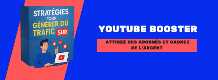 YouTube Booster : Attirez des abonnés et gagnez de l’argent
