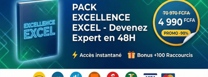Maîtrisez Excel Rapidement - Pack Excellence pour Débutants Sans Expérience