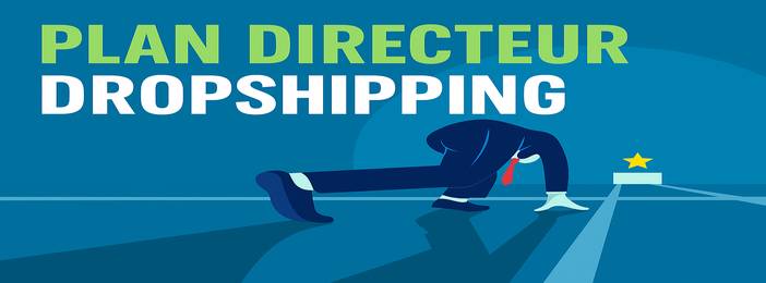 Plan Directeur Dropshipping + Droits de Revente à 100%