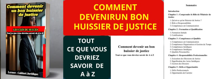 COMMENT DEVENIR UN BON HUISSIER DE JUSTICE