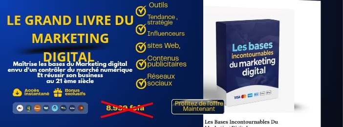 Les bases incontournables du Marketing digital