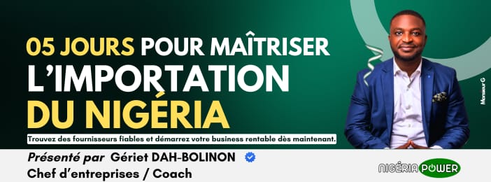 Maîtrisez l'importation du Nigéria: Trouvez, achetez et importez vos produits.