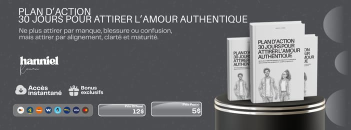 PLAN D'ACTION - 30 JOURS  POUR ATTIRER L’AMOUR AUTHENTIQUE