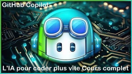 🚀 Formation GitHub Copilot : L’IA pour coder plus vite