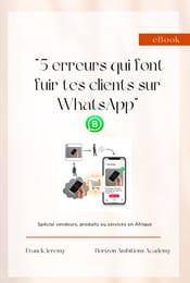 +50$ SUR CHACUNE DE TES VENTES… JUSTE EN ÉVITANT 5 ERREURS STUPIDES SUR WHATSAPP