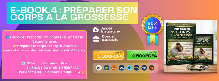 📘 E-Book 4 : Préparer Son Corps à la Grossesse Naturellement