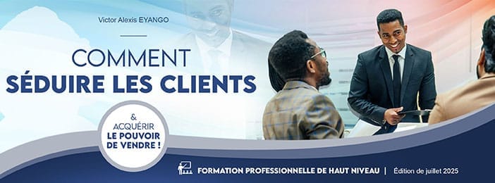 COMMENT SEDUIRE LES CLIENTS