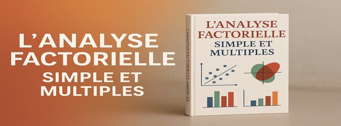 Analyse factorielle simple et multiples