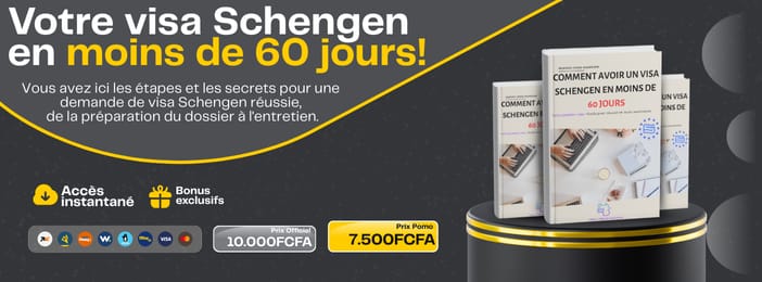 COMMENT AVOIR UN VISA SCHENGEN EN MOIN DE 60 JOURS ?