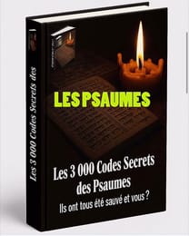 LES 3000 CODES SECRETS DES PSAUMES