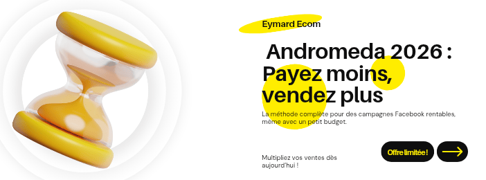 CAMPAGNES PUBLICITAIRES QUI VENDENT 2026 (ANDROMEDA)