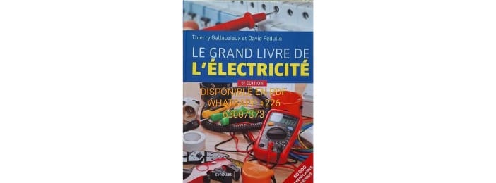 LIVRE : LE GRAND LIVRE DE L'ÉLECTRICITÉ
