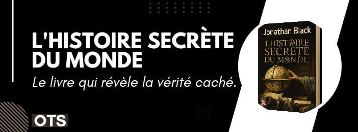 L'HISTOIRE SECRETE DU MONDE