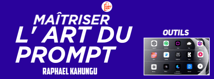 MAÎTRISER L' ART DU PROMPT