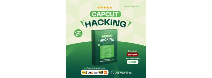 🎬 CapCut Hacking™ — La compétence ultime pour toucher  tes premiers 1.000.000FCFA/mois en 5 semaines