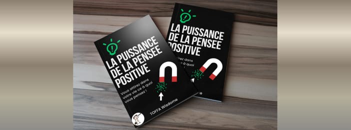 La puissance de la pensée positive