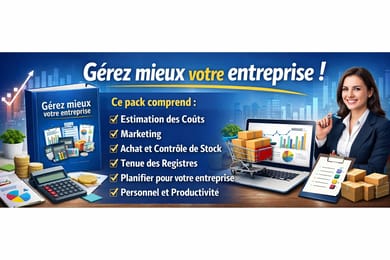 Gérez mieux votre entreprise