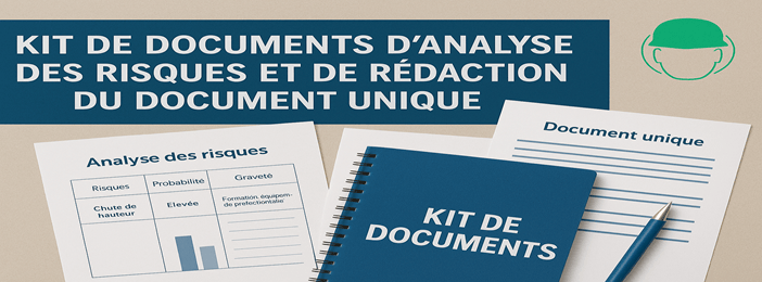 Kit de documents d'analyse des risques et de rédaction du document unique.