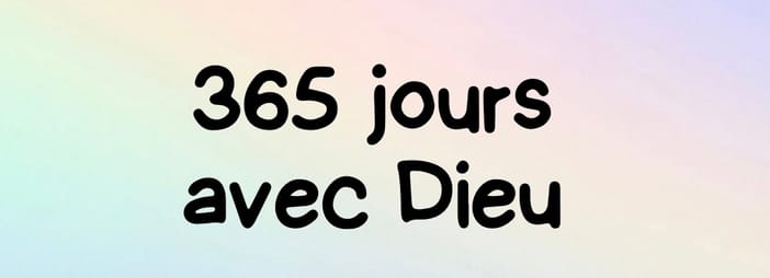 365 jours avec Dieu - édition spéciale