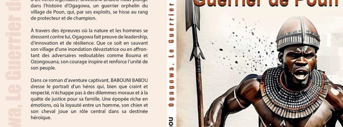 Ogagowa, le Guerrier de Poun