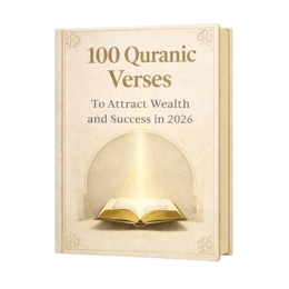 100 QURANIC VERSES TO ATTRACT WEALTH AND SUCCESS IN 2026