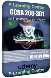 CCNA 200-301 – Les Fondamentaux des réseaux