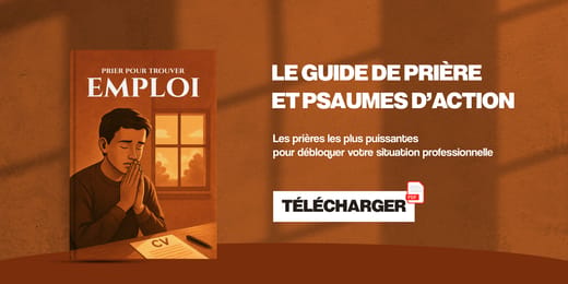Les psaumes qui garantissent l'emploi en 7 jours