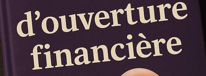 [Produit N°7] Assejê d'ouverture financiere