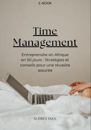 Entreprendre en Afrique en 50 jours …