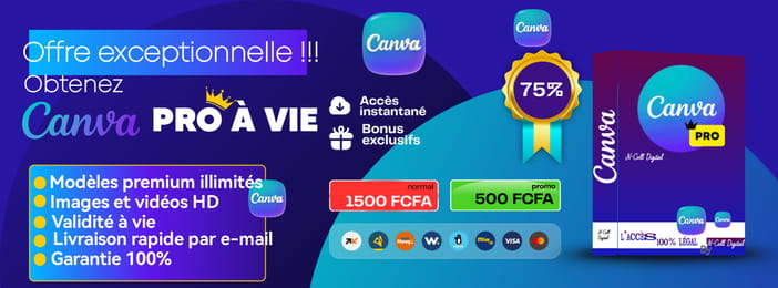 CANVA PRO À 0,98$ ( 500F) GUIDE D'ACCÈS 100% LÉGAL
