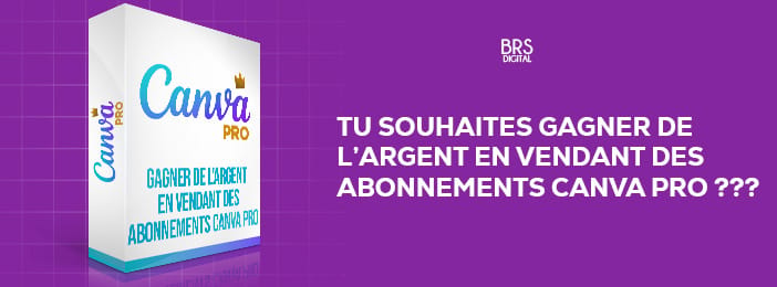 Gagner de l'argent en vendant des abonnements Canva Pro