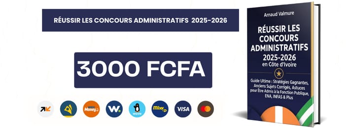 Réussir les Concours Administratifs 2025-2026 en Côte d’Ivoire Guide Ultime  Stratégies Gagnantes,