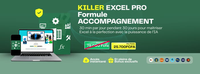 PROMO Killer Excel Pro ACCOMPAGNEMENT