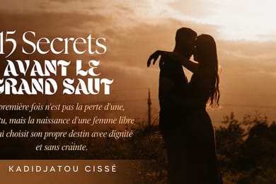 15 SECRETS AVANT DE FAIRE LE GRAND SAUT