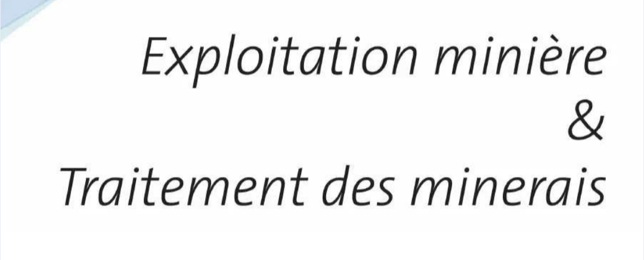 Exploitation minière et traitement des minerais