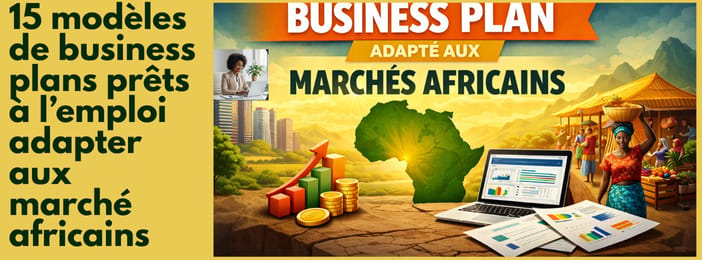 Templates de business plan adaptés aux marchés africains