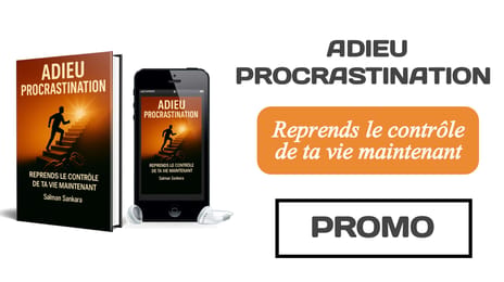 La méthode simple et éprouvée pour écraser la procrastination, reprendre le contrôle de ta vie