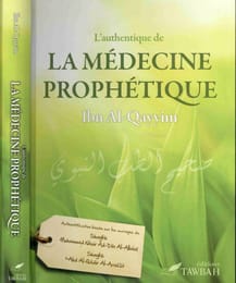 L'Authentique de La Médecine Prophétique