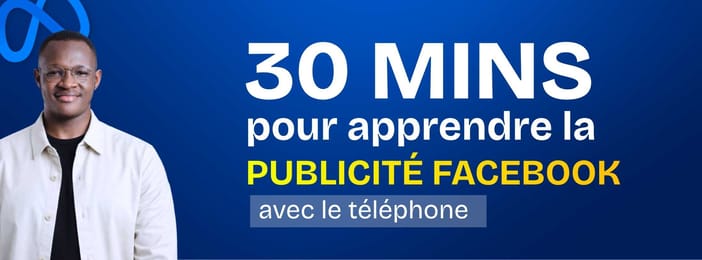 30 minutes pour apprendre à lancer des pub Facebook rentables avec son téléphone.